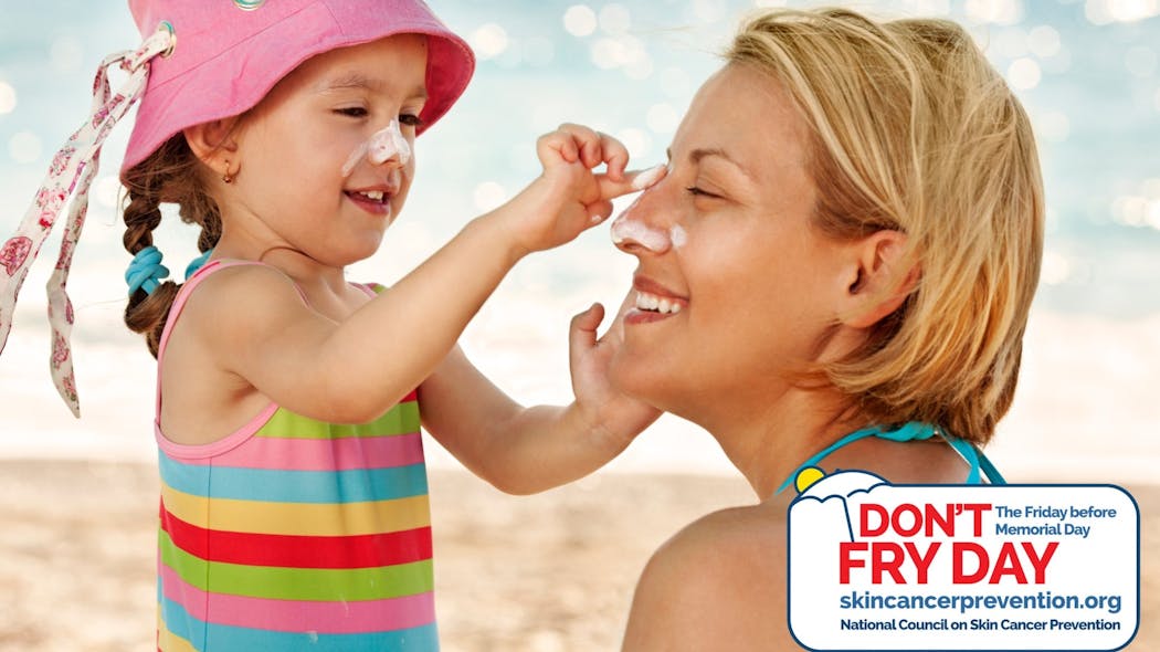 Don't Fry Day Skin Cancer Prevention